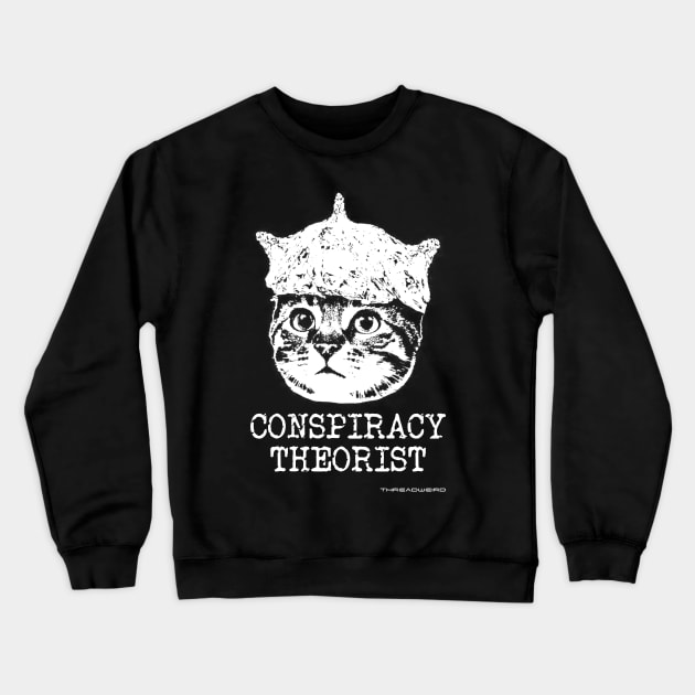 Funny Tin Foil Hat Conspiracy Cat Design Crewneck Sweatshirt by ThreadWeird Apparel Company